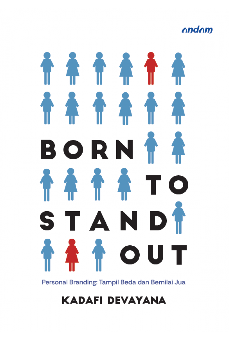 Born to Stand Out